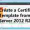 Create A Certificate Template From A Server 2012 R2 Certificate Authority for No Certificate Templates Could Be Found