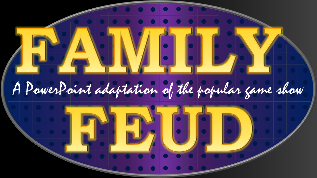 Family Feud – Tekhnologic Regarding Family Feud Powerpoint Template With Sound