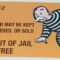 Free Card: A Get Out Of Jail Free Card Within Get Out Of Jail Free Card Template