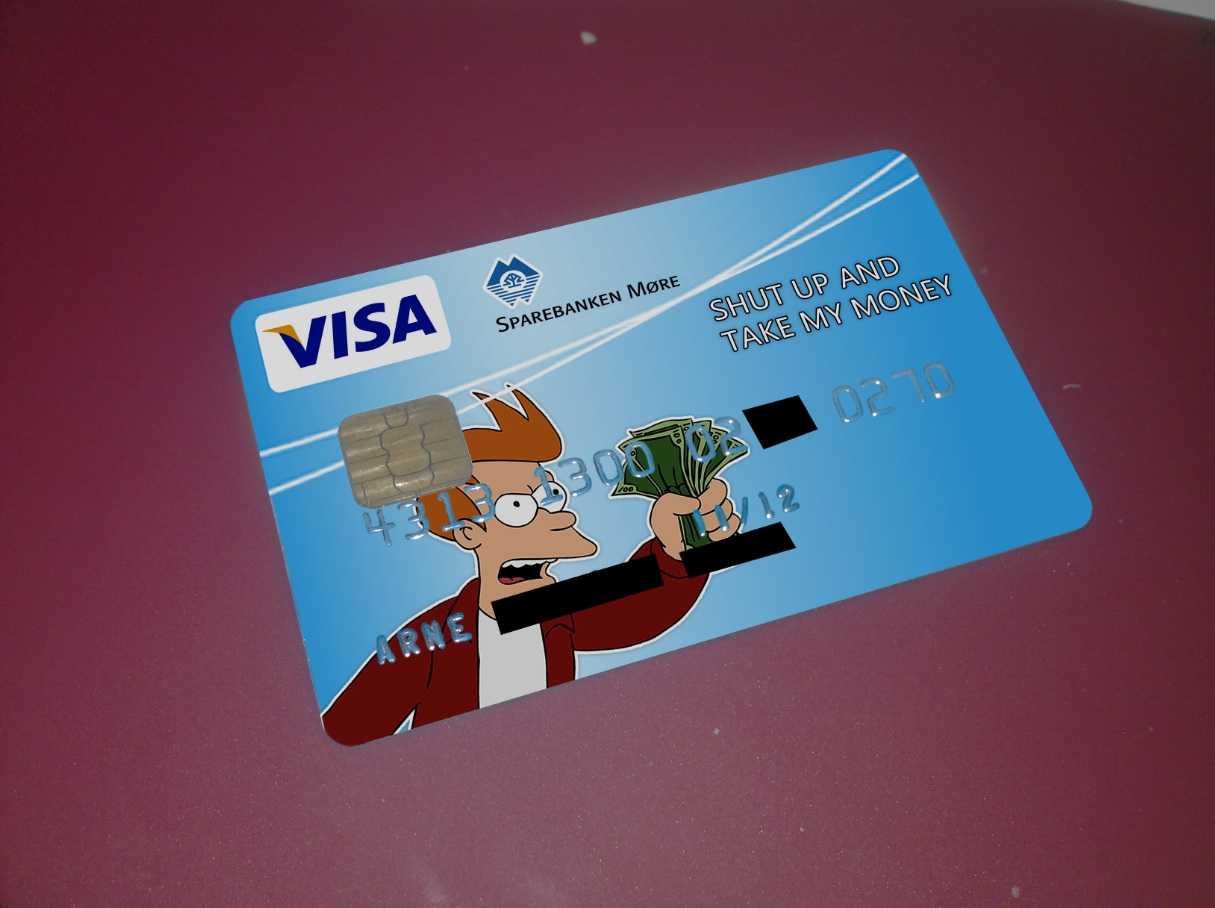 Just Got A New Visa – Imgur Within Shut Up And Take My Money Card Template