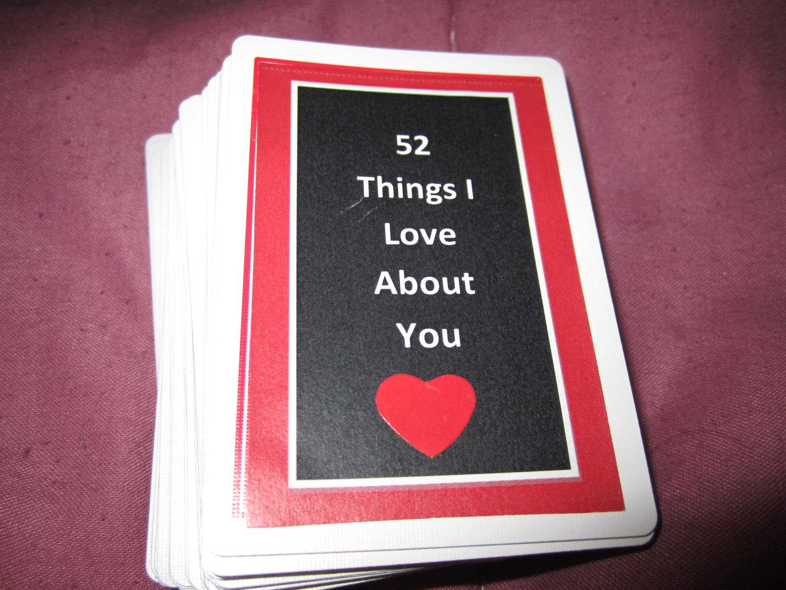 Make It Work Sam: 52 Reasons I Love You Inside 52 Things I Love About You Deck Of Cards Template