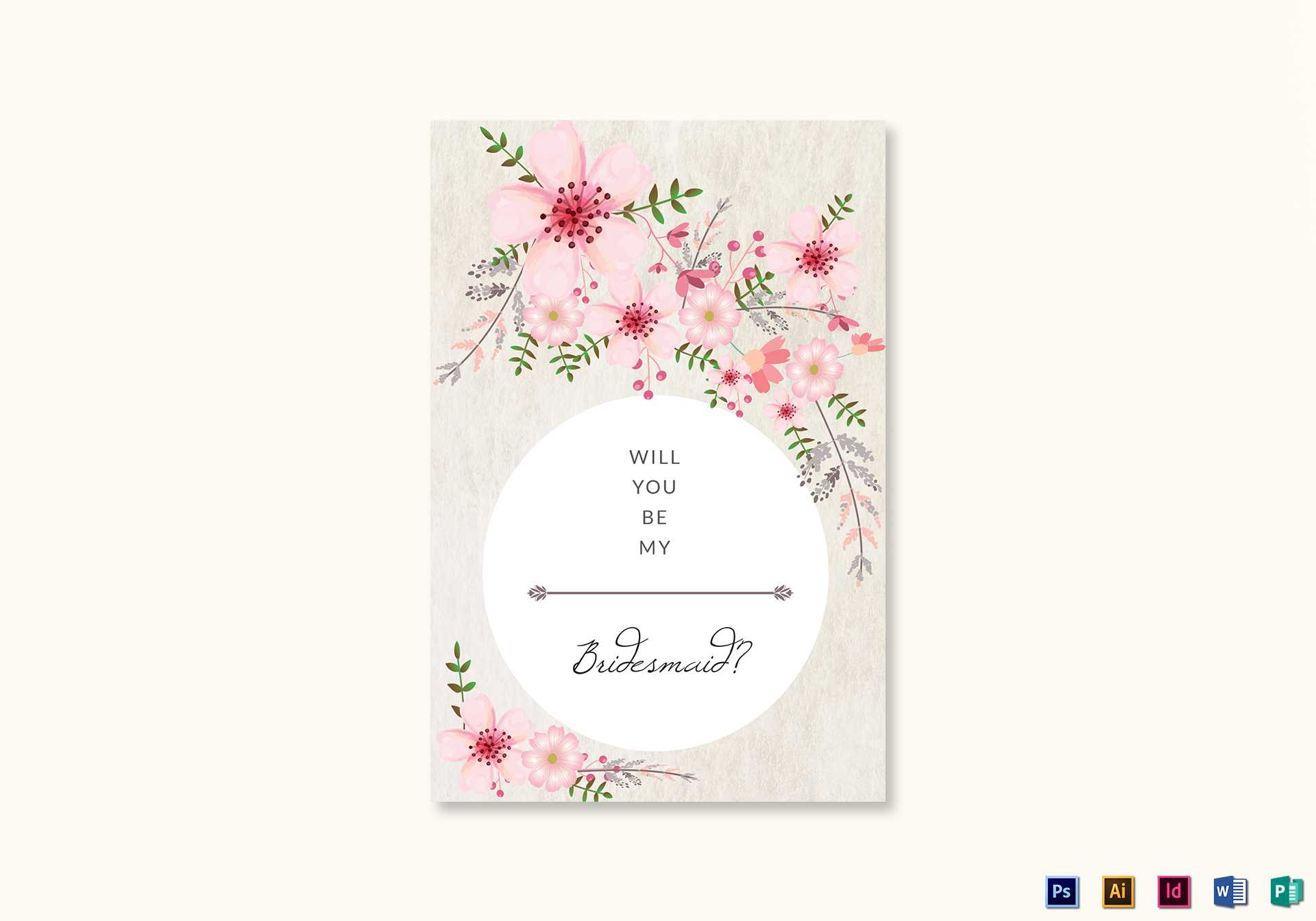 Pink Floral Will You Be My Bridesmaid Card Template Regarding Will You Be My Bridesmaid Card Template