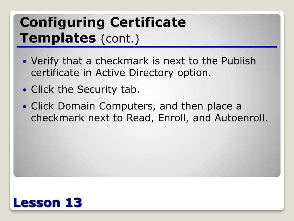 Ppt – Configuring Active Directory Certificate Services Intended For Active Directory Certificate Templates