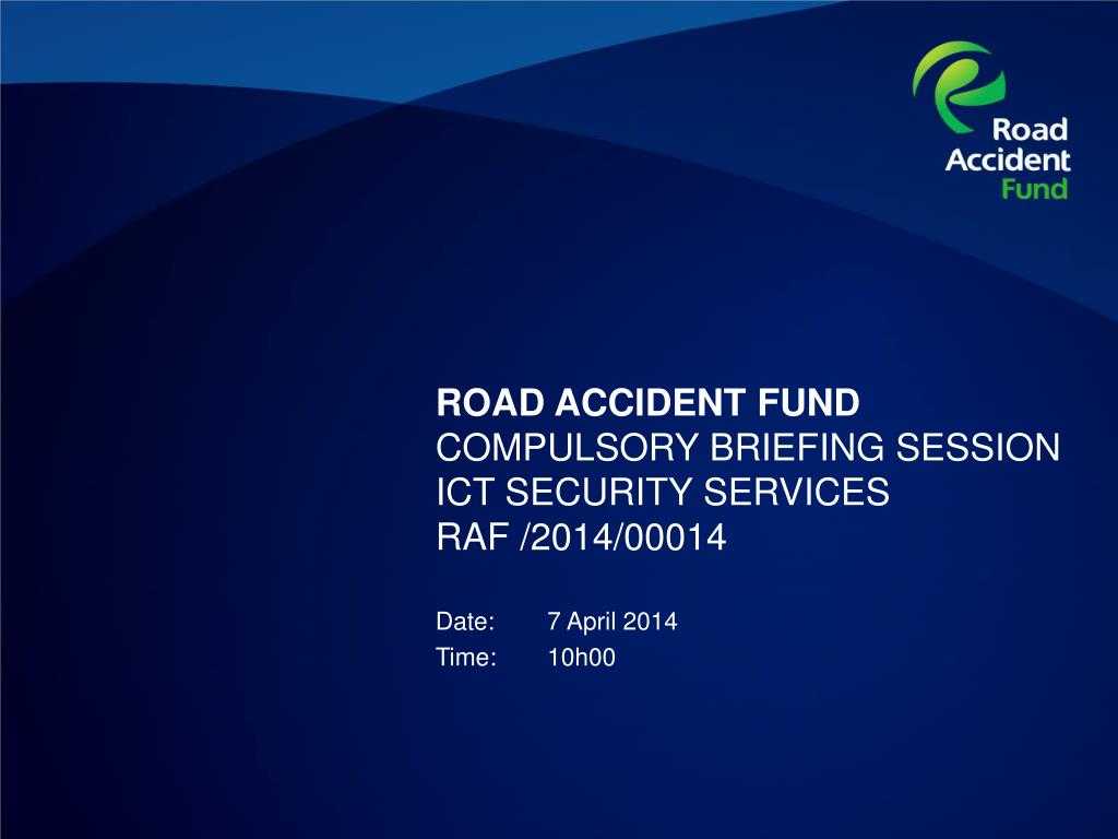 Ppt – Road Accident Fund Compulsory Briefing Session Ict With Regard To Raf Powerpoint Template