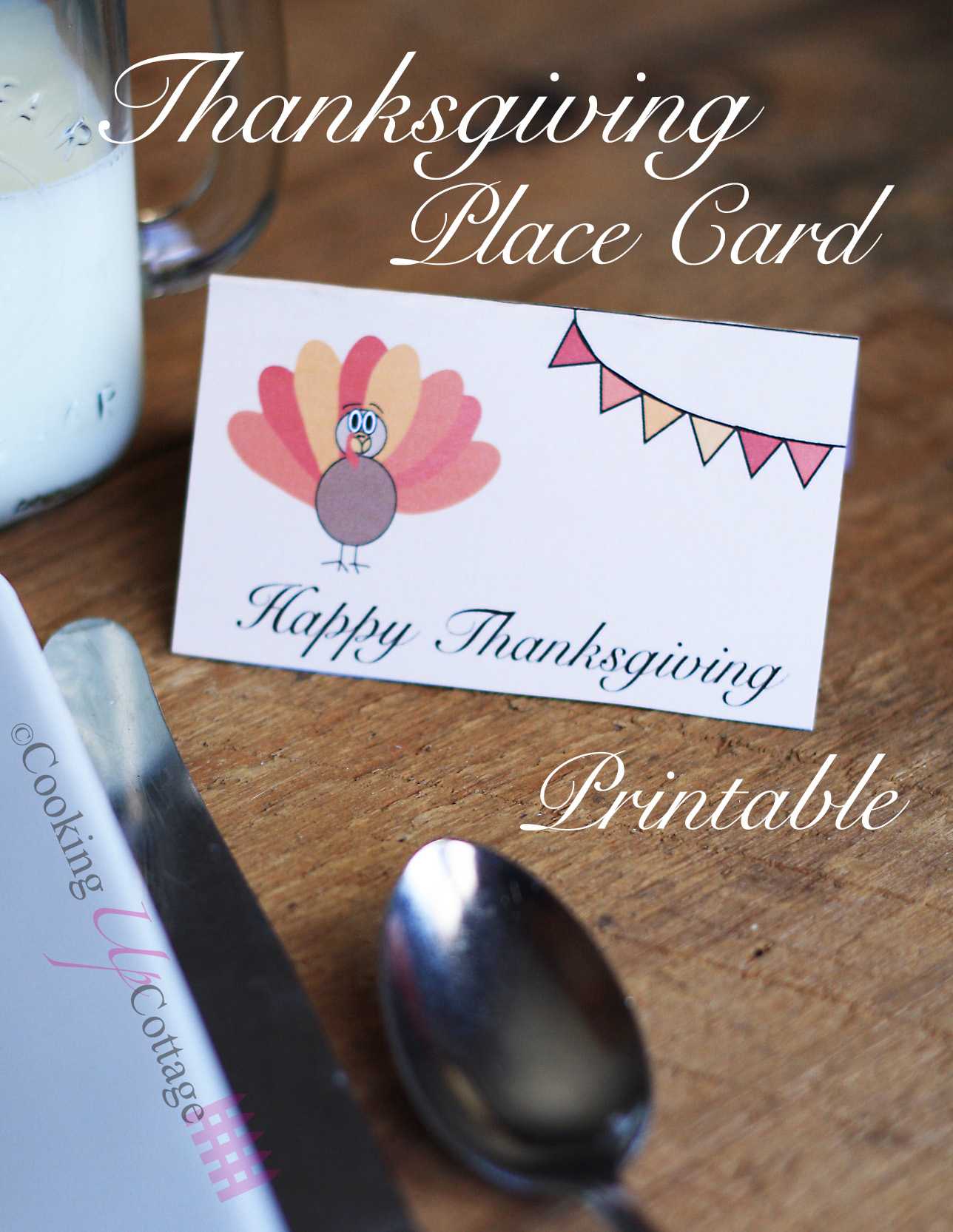 Thanksgiving Place Card Printable – Cooking Up Cottage Within Thanksgiving Place Card Templates